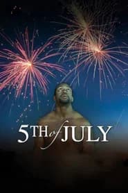 5th of July
