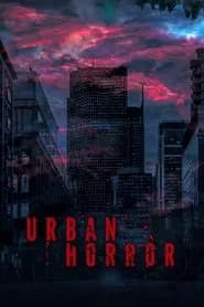 Urban Horror