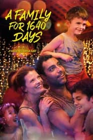 A Family For 1640 Days