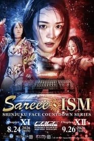 Sareee-ISM Chapter XII ~Shinjuku FACE Countdown Series~