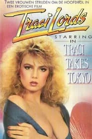 Traci Takes Tokyo