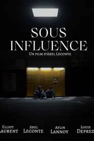 Sous Influence