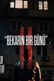 Bekarın bir günü 2