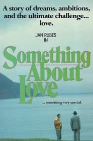 Something About Love