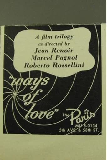 The Ways of Love