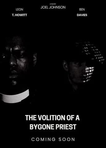 The Volition Of A Bygone Priest
