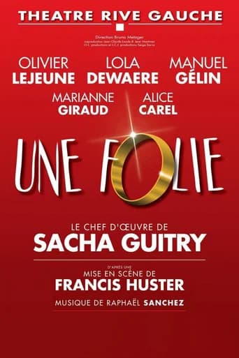 Une folie