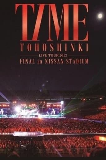 TVXQ! LIVE TOUR 2013 ~TIME~ FINAL in NISSAN STADIUM
