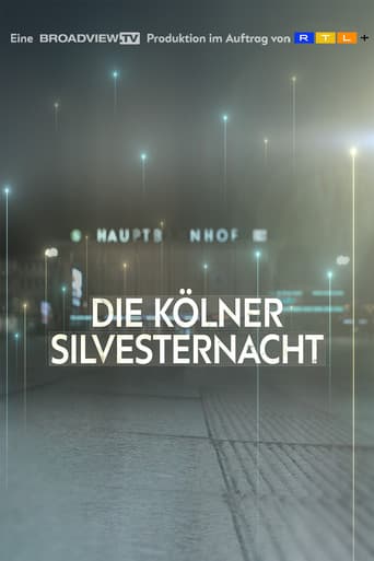 Die Kölner Silvesternacht - Die Nacht der Ohnmacht