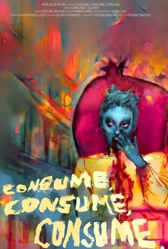 consume, consume, consume,