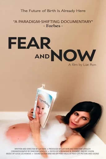 Fear and Now