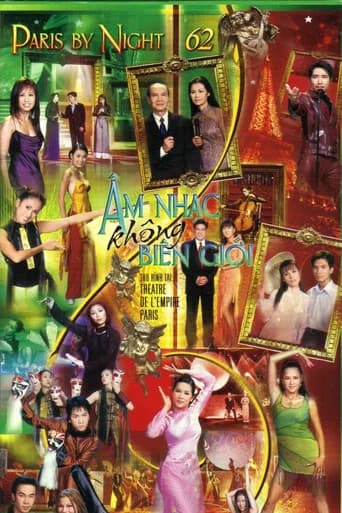 Paris By Night 62: Âm Nhạc Không Biên Giới