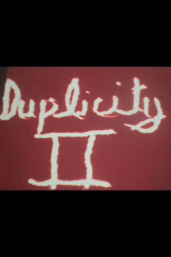 Duplicity II