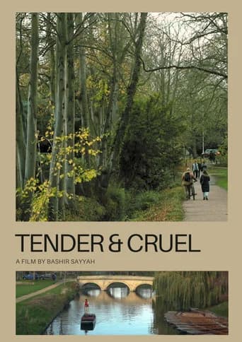Tender and Cruel