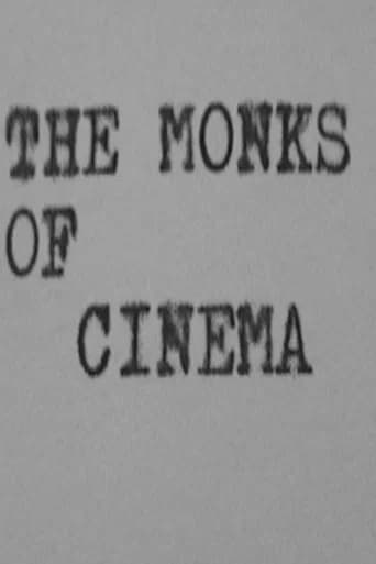 The Monks of Cinema