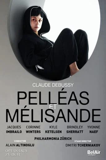 Pelléas et  Mélisande - Opernhaus Zürich