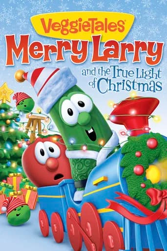 VeggieTales: Merry Larry and the True Light of Christmas