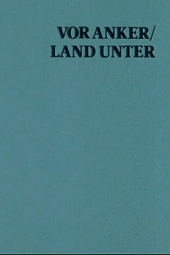 At Anchor / Land Under: A Film With Sterling Hayden