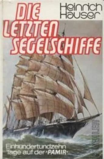 The Last of the Sailing Ships