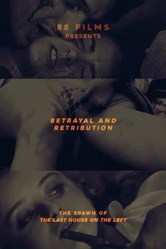 Betrayal and Retribution - The Spawn of the Last House on the Left