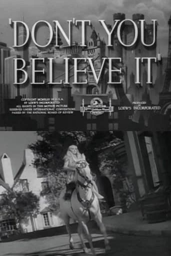 Don't You Believe It