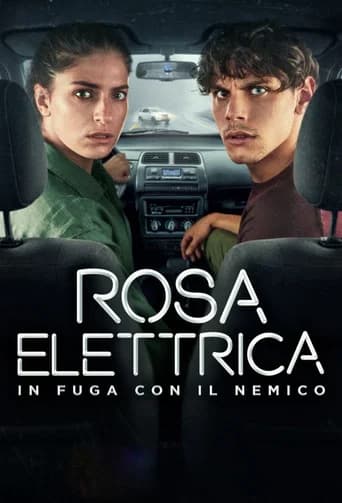 Rosa Elettrica - In fuga con il nemico