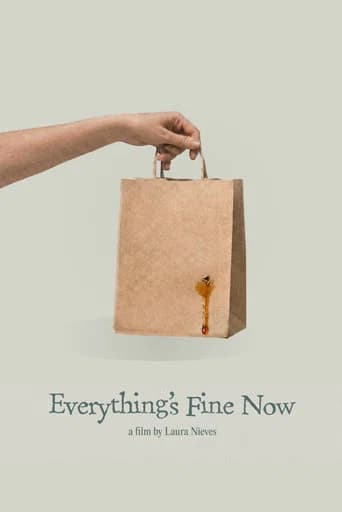 Everything's Fine Now