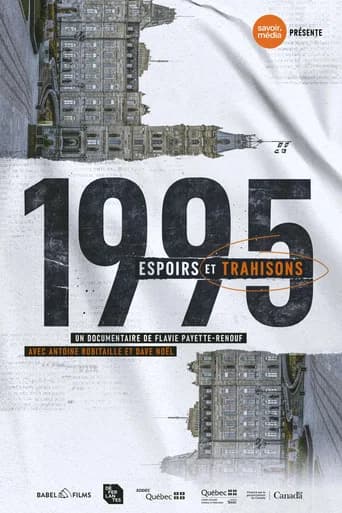 1995 - Hopes and Betrayals