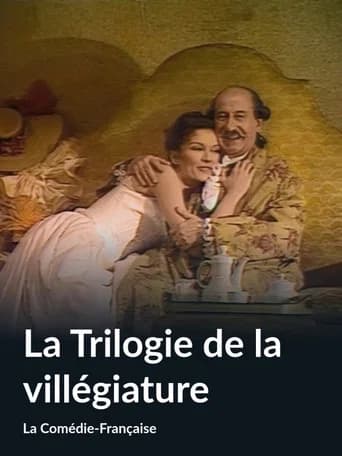 La Trilogie de la Villégiature