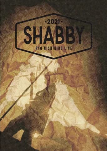錦戸亮 RYO NISHIKIDO LIVE 2021 "SHABBY"