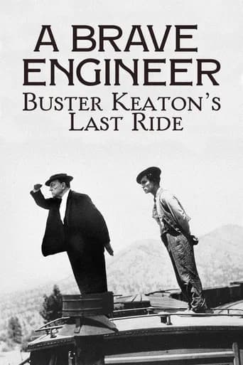 A Brave Engineer: Buster Keaton's Last Ride
