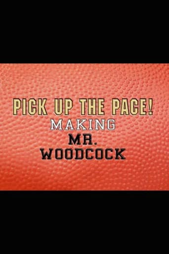 Pick Up the Pace: Making “Mr. Woodcock”
