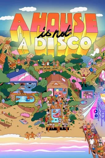 A House Is Not a Disco