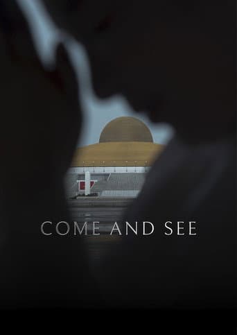 Come and See