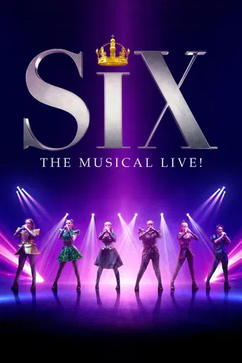 SIX: The Musical Live!