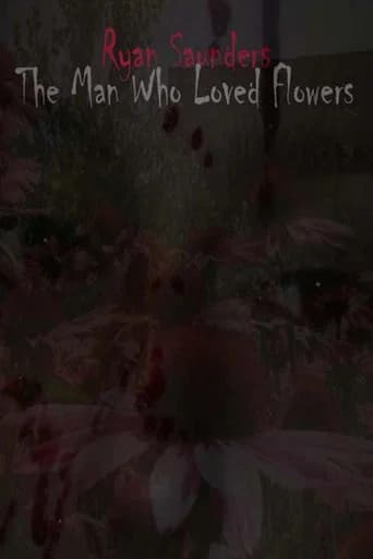 The Man Who Loved Flowers