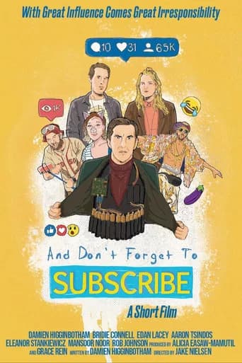 And Don't Forget to Subscribe