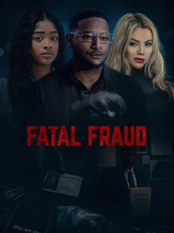 Fatal Fraud
