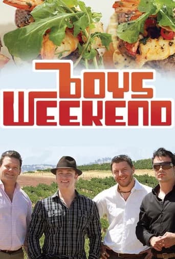 Boys Weekend