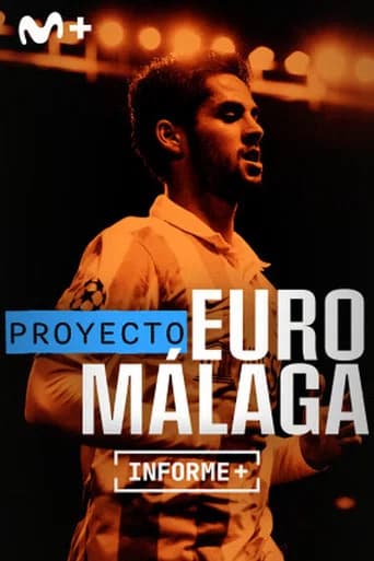 Informe Plus+. Proyecto Euro Malaga