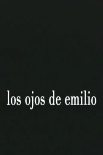 Emilio's Eyes