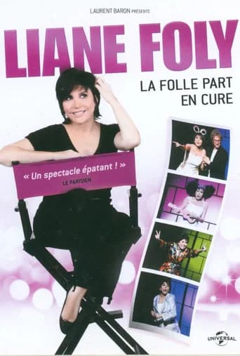 Liane Foly La folle part en cure