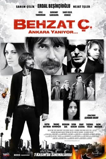Behzat Ç.: Ankara Is on Fire