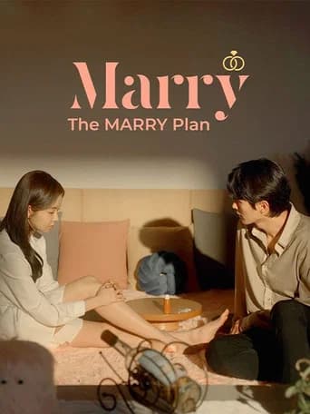 The Marry Plan, Marry