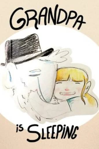 Grandpa Is Sleeping