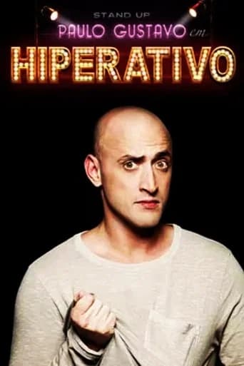 Paulo Gustavo - Hyperactive
