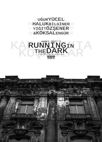 Running in the Dark