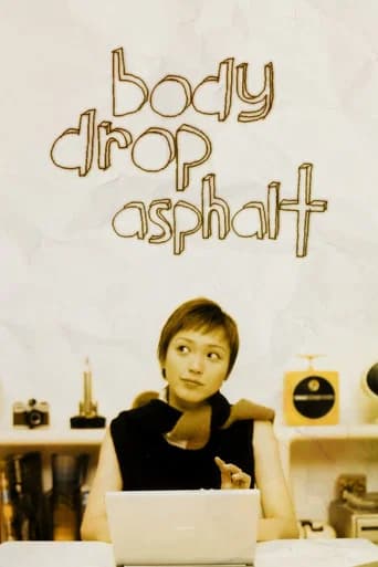 Body Drop Asphalt