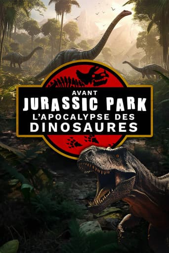 Avant jurassic park, L'apocalypse des dinosaures