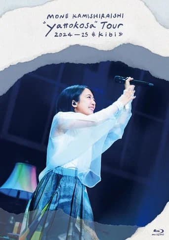 MONE KAMISHIRAISHI “yattokosa” Tour 2024-25《kibi》